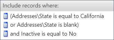 Include records where: (Address/State is equal to California OR Address/State is blank) and Inactive is equal to No