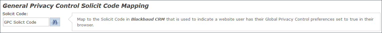 Select which Solicit Code in BB CRM should be used to indicate a website user has General Privacy Control setting set as True in their internet browser.