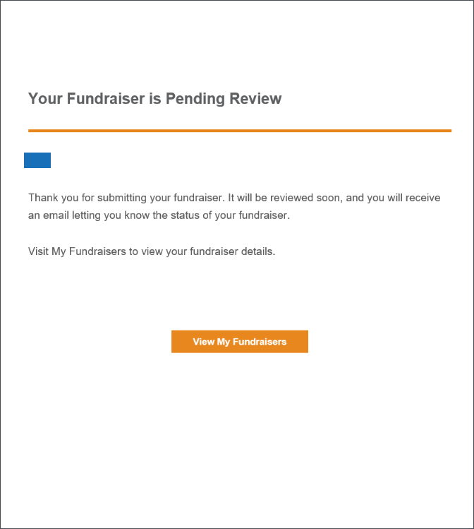 Example of the Fundraiser Submitted for Approval (P2P002) email