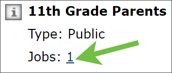 Image shows part of the Distribution Groups page. The image is cropped to only show the first half of a row for a single group. A green arrow under the group's name and type indicates the number of jobs for the group.