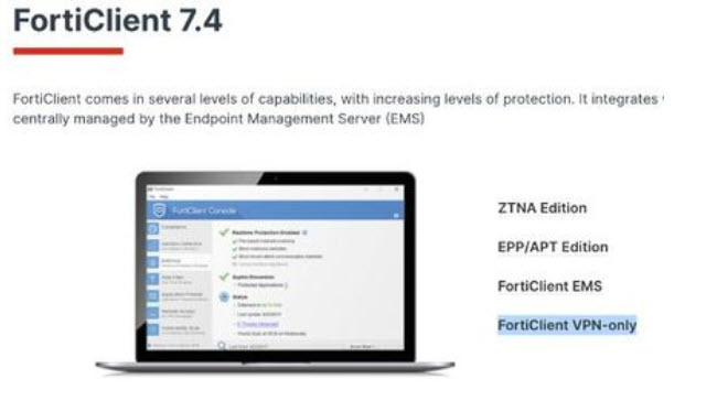 FortiClient 7.4 VPN only