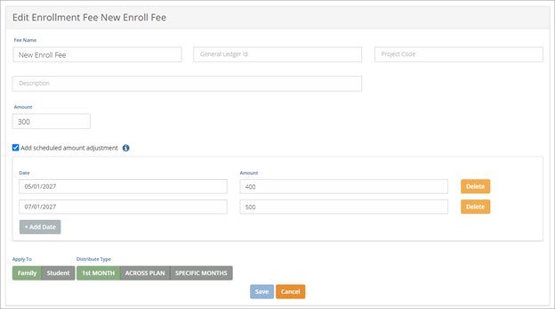Shows settings to edit an enrollment fee, including scheduled amount adjustments.