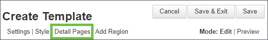 Image shows the top of the Create Template page. A green box draws attention to the "Detail Pages" button. 