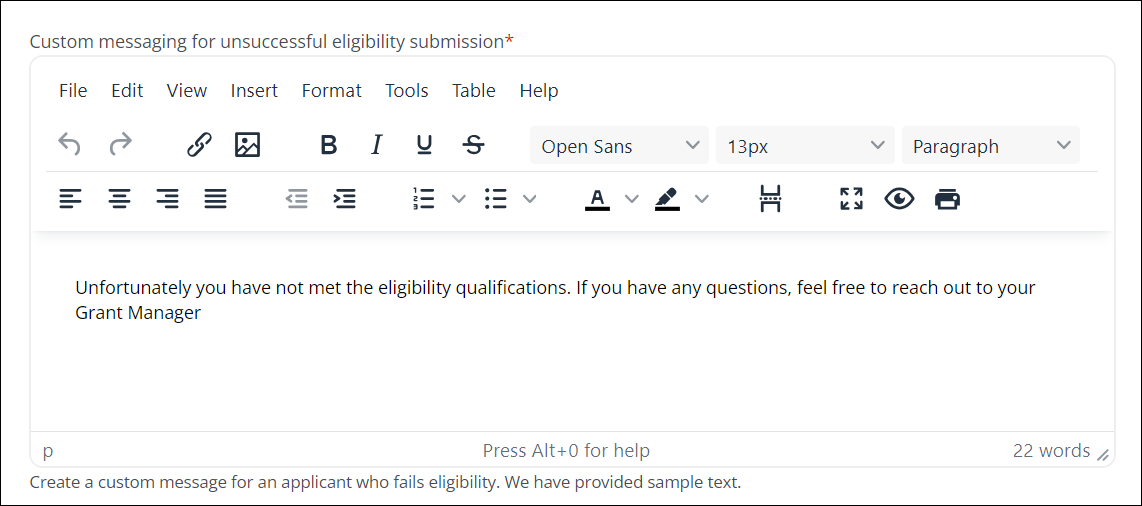 Edit the message shown to applicants when they fail eligibility.