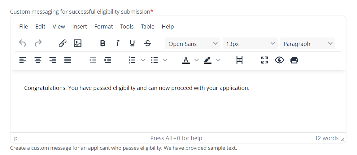 Edit the message shown to applicants when they pass eligibility.
