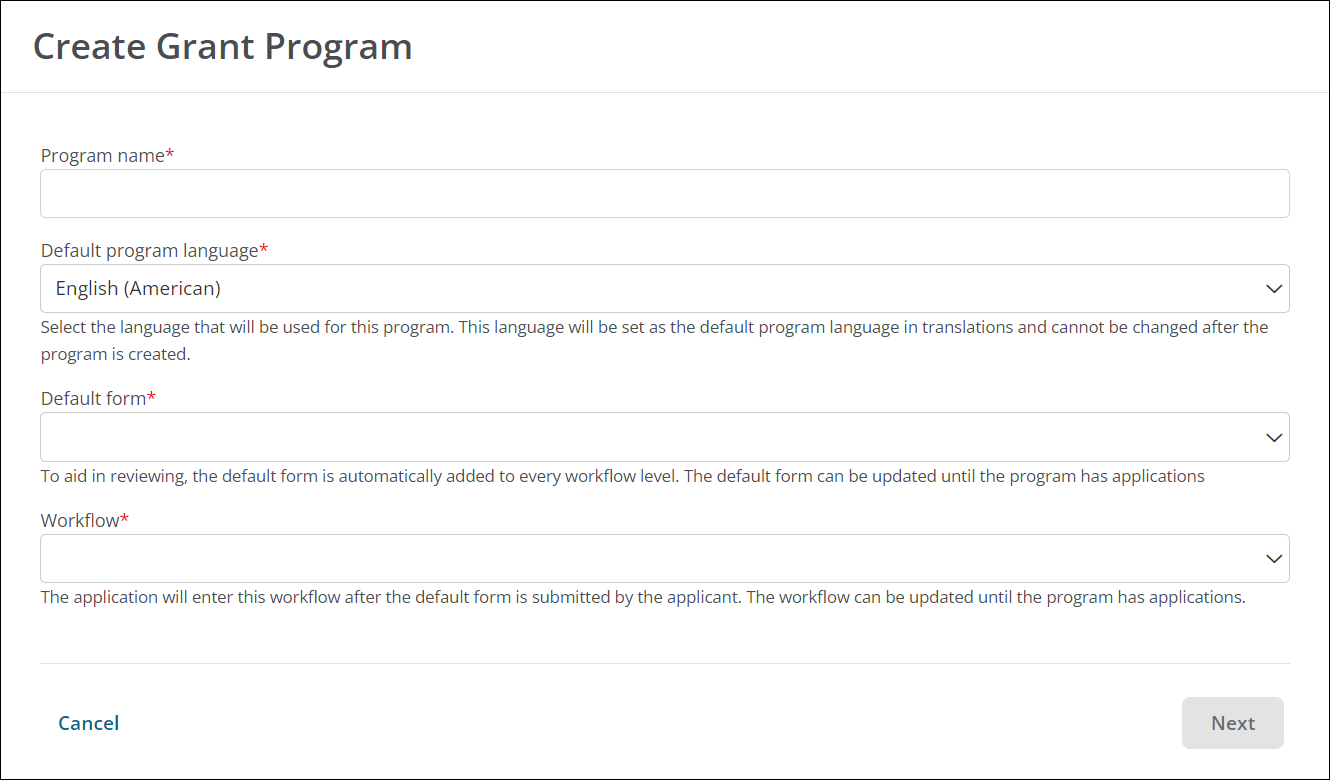 Create a new grant program by entering the name, default language, form, and workflow in the Create Grant Program screen.