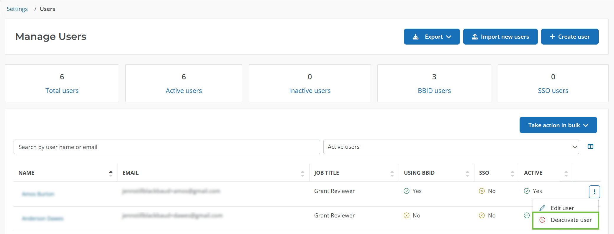 Select Deactivate user in the user's options to prompt account deactivation.