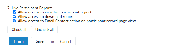Choose whether event managers can view or download the report, and if they can email participants