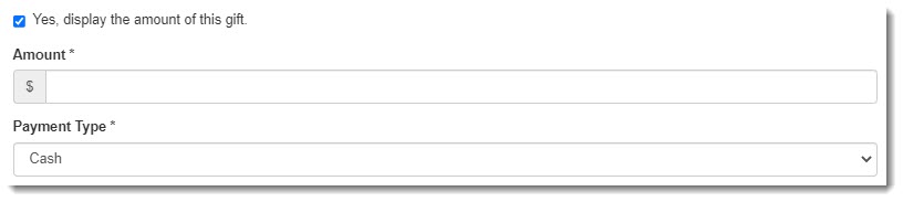 Checkbox for "Yes, display the amount of the gift" is located directly above the Amount field.