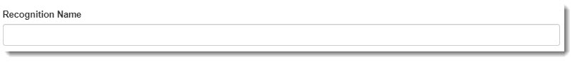 Recognition Name input field