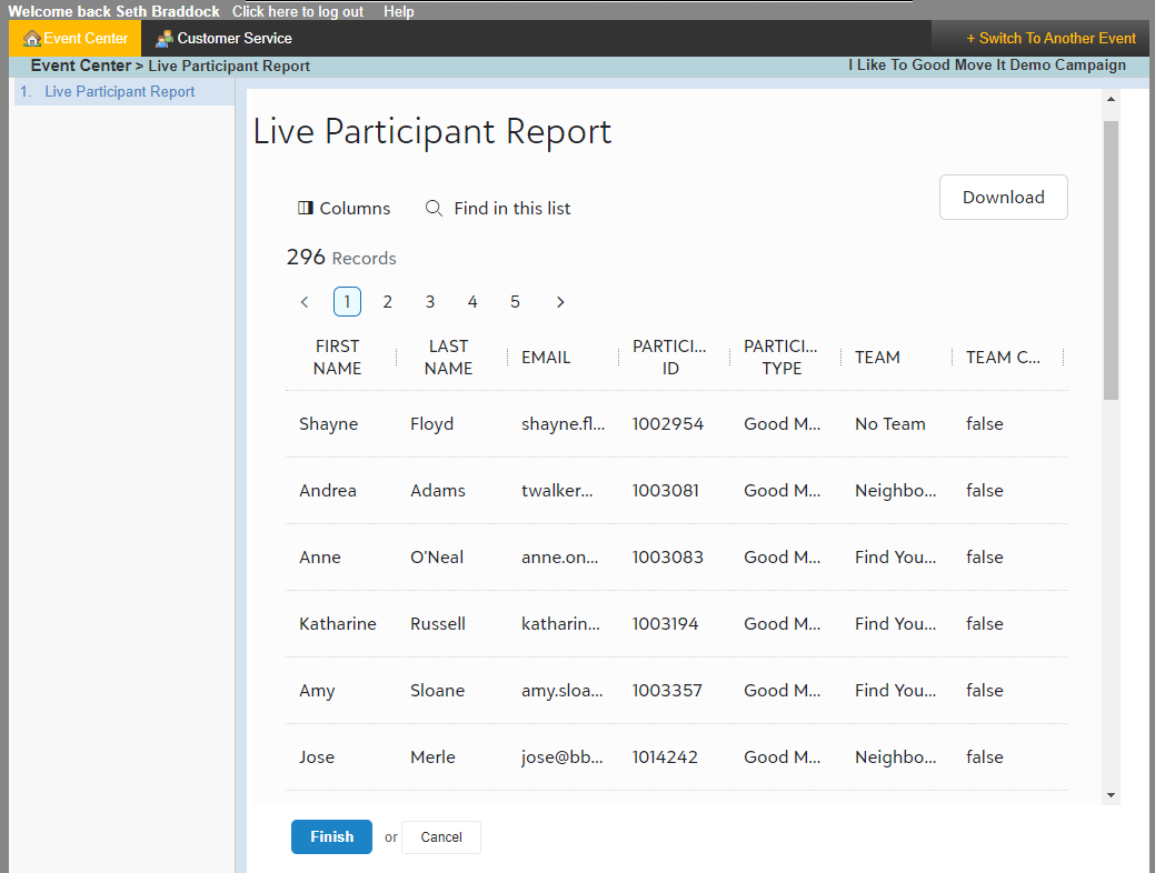 Access to the live participant report lets event managers view participant info for live events