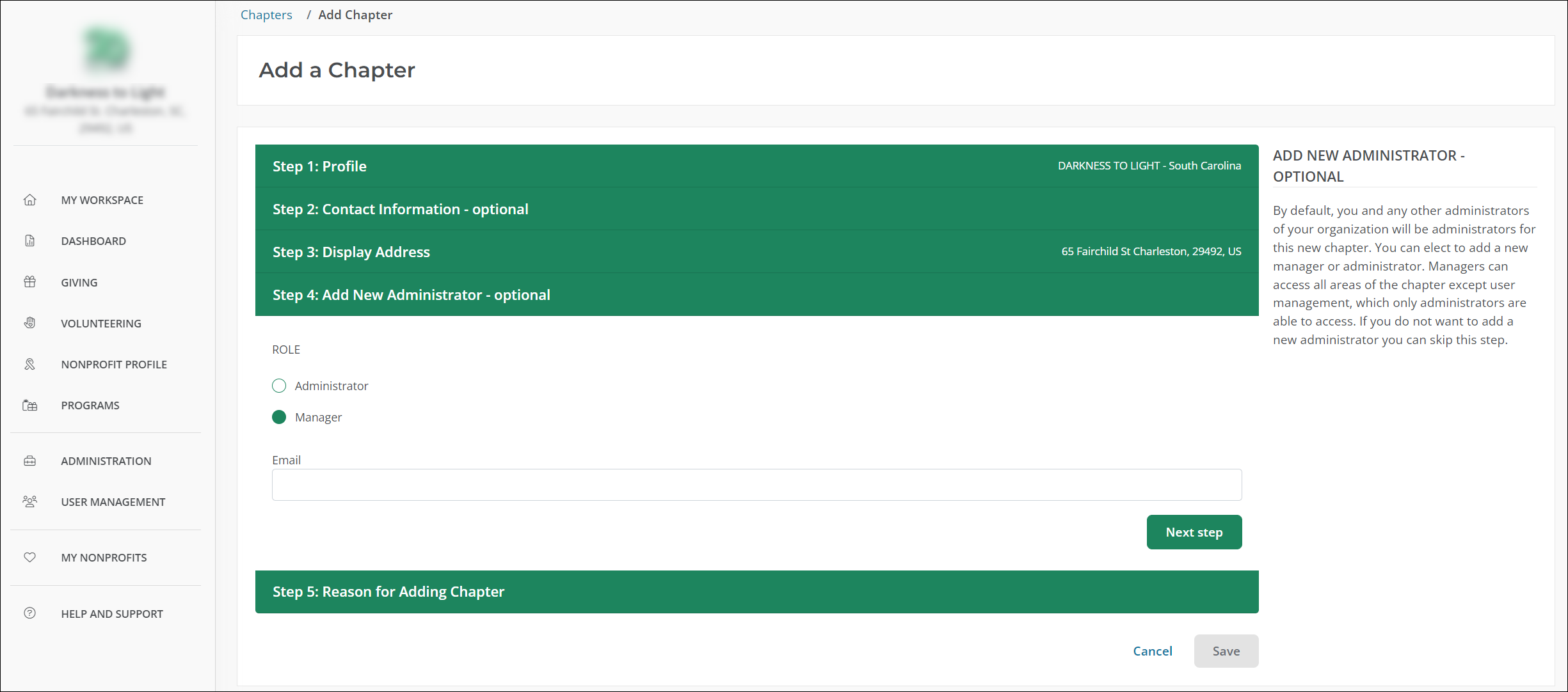 In Step 4, add a new Administrator or Manager to the chapter.
