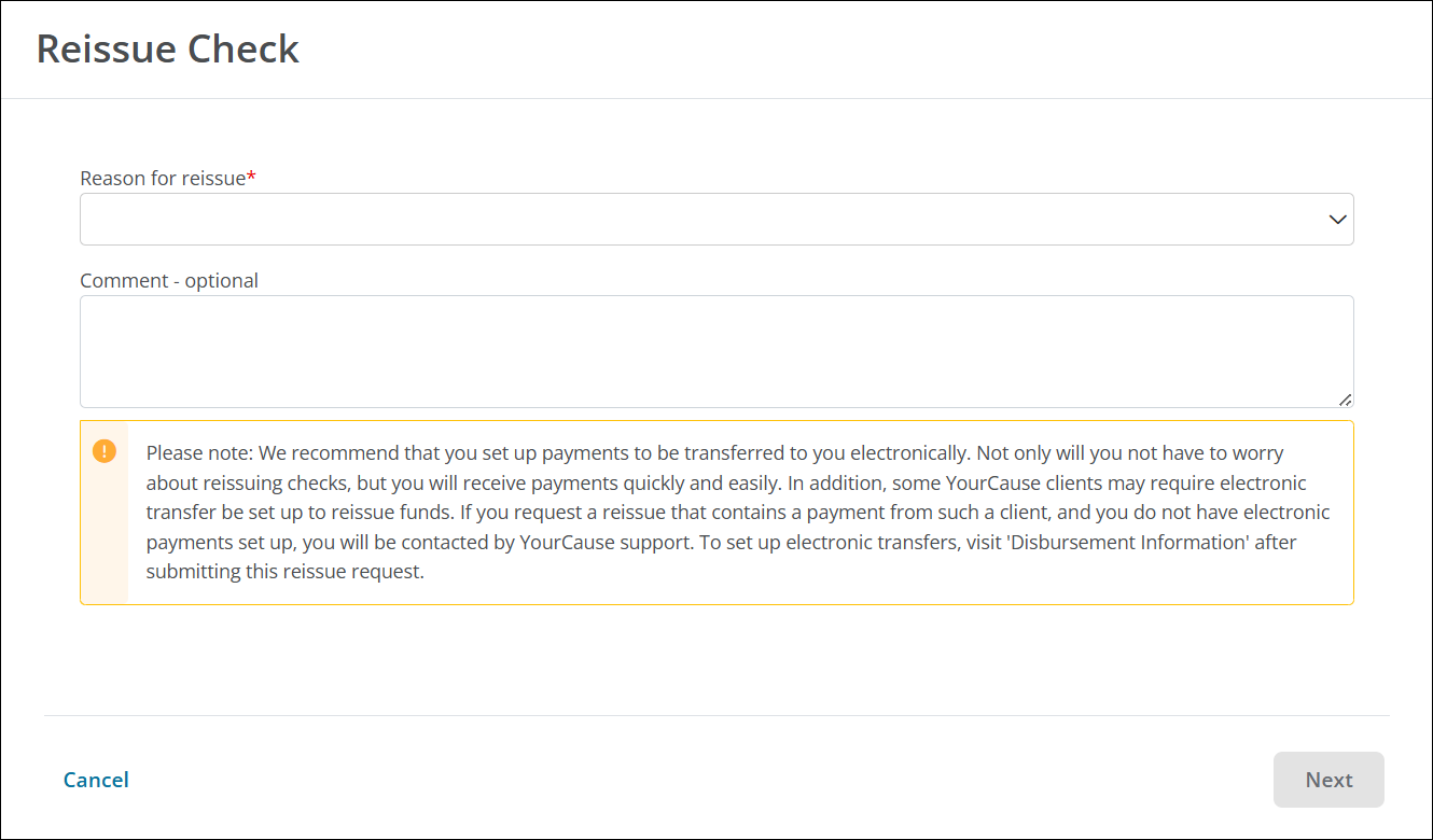 Select the reason you're requesting a new check be reissued to your organization, including any comments.